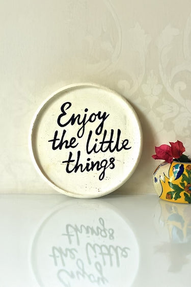 Enjoy the little things wall plate