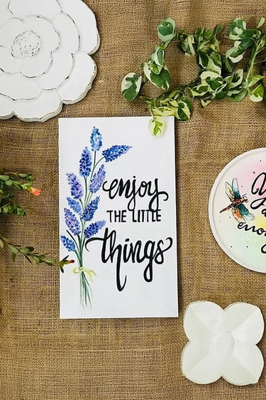 Enjoy the little things